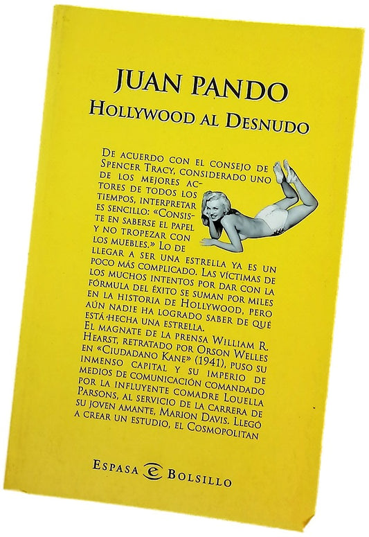 Hollywood al desnudo la cara oculta del cine y sus estrellas