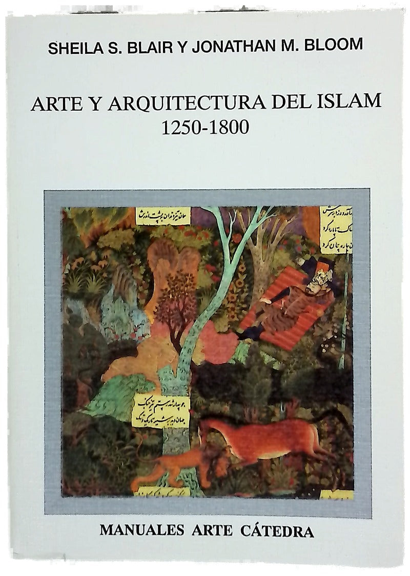 Arte y arquitectura del Islam, 1250-1800