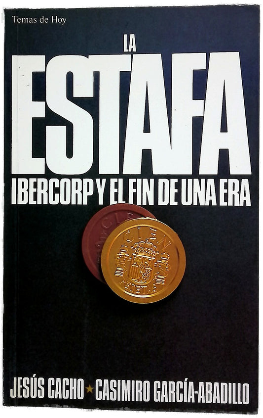 La estafa Ibercorp y el fin de una era