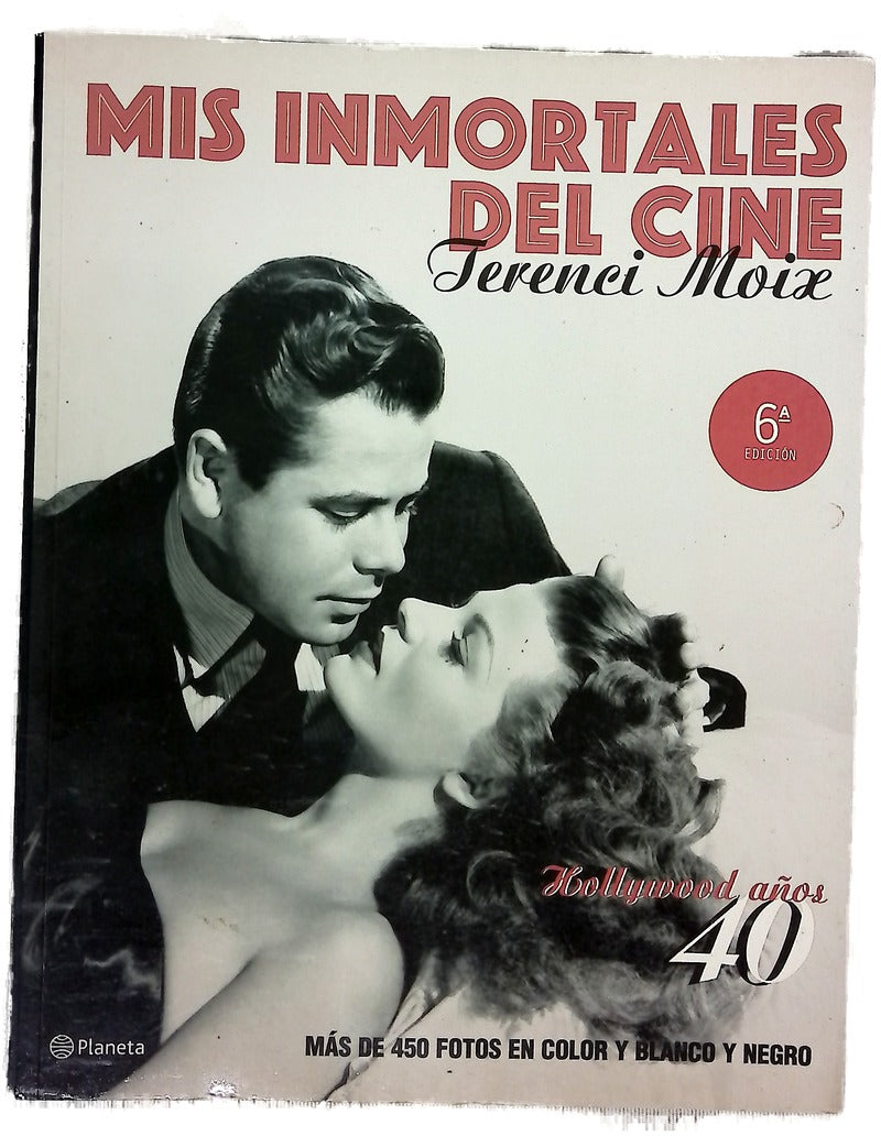 Mis inmortales del cine Hollywood años 40