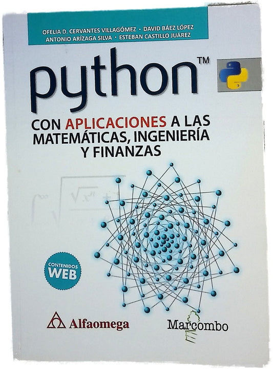 Python con aplicaciones a las matemáticas, ingeniería y finanzas