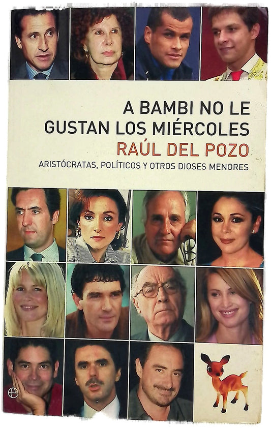 A Bambi no le gustan los miércoles aristócratas, políticos y otros dioses menores