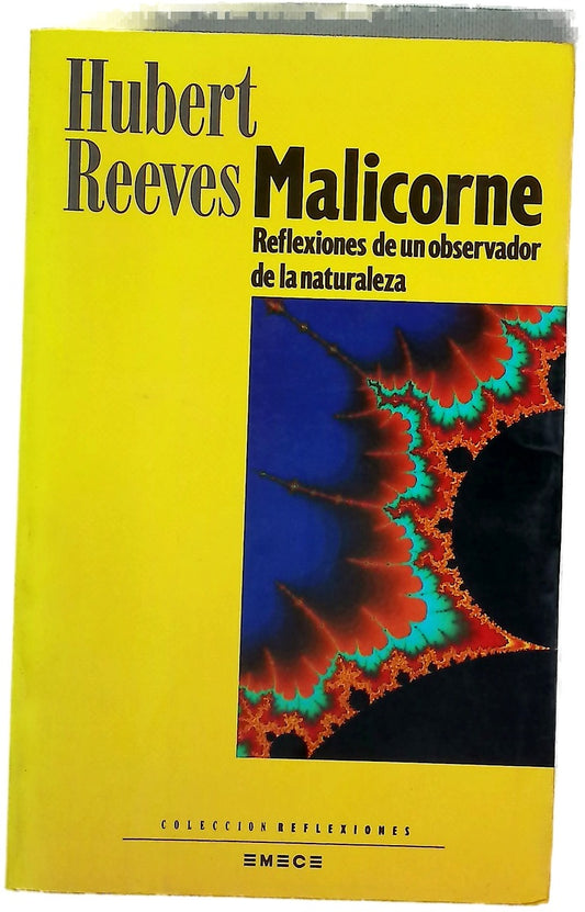 Malicorne reflexiones de un observador de la naturaleza