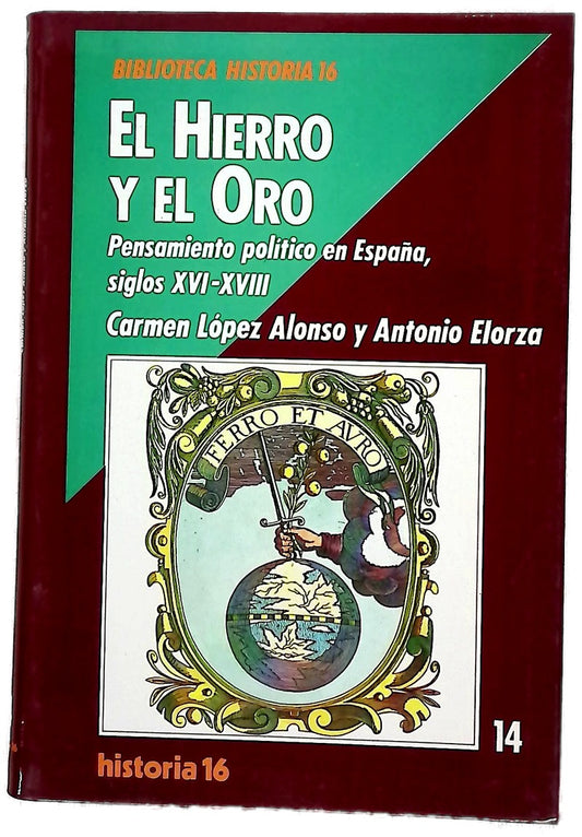 El hierro y el oro