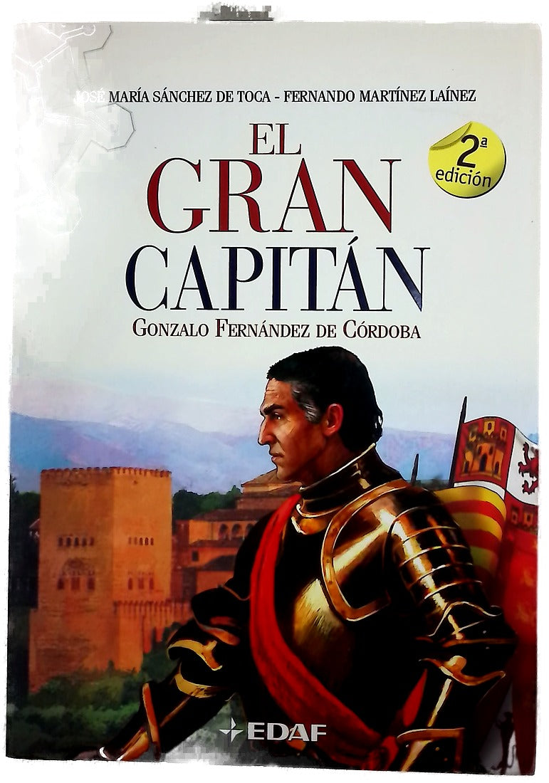 El Gran Capitán Gonzalo Fernández de Córdoba