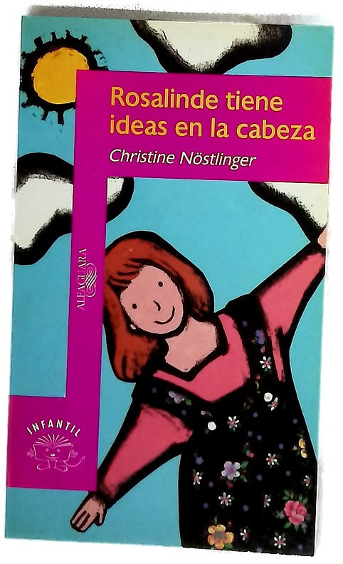Rosalinde tiene ideas en la cabeza