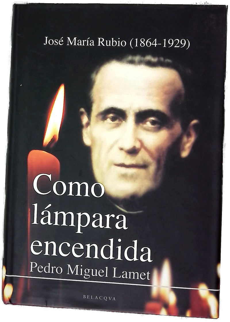 Como lámpara encendida José María Rubio (1864-1929)