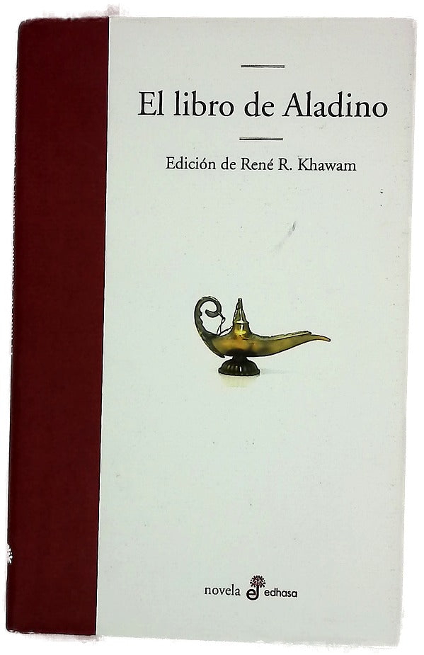 El libro de Aladino : texto establecido a partir de los manuscritos originales