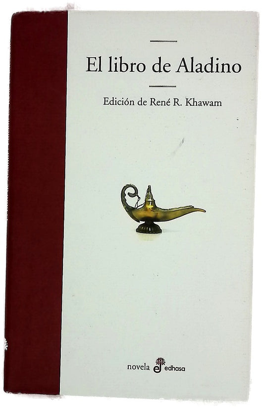 El libro de Aladino : texto establecido a partir de los manuscritos originales