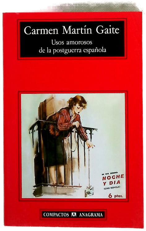 Usos amorosos de la postguerra española