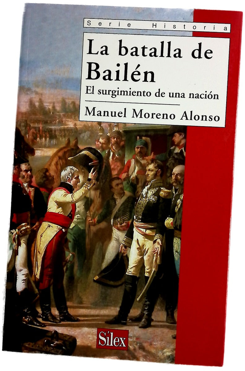 La batalla de Bailén el surgimiento de una nación