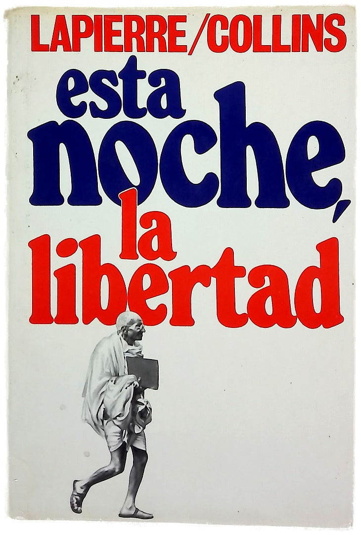 Esta noche, la libertad
