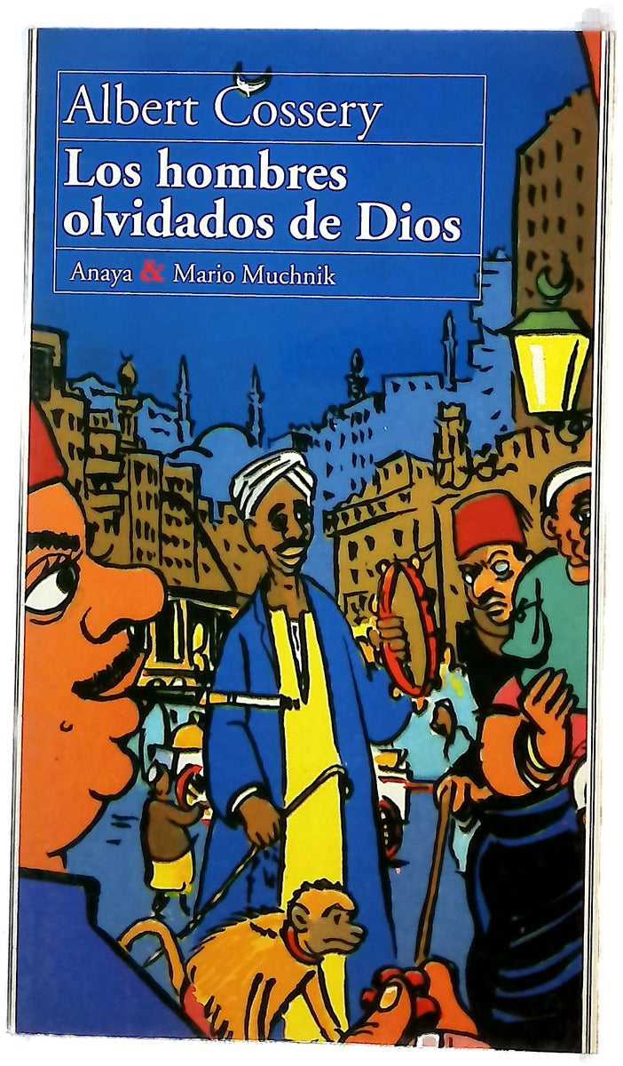 Los hombres olvidados de Dios