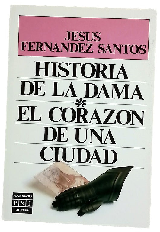 Historia de la dama El corazón de una ciudad
