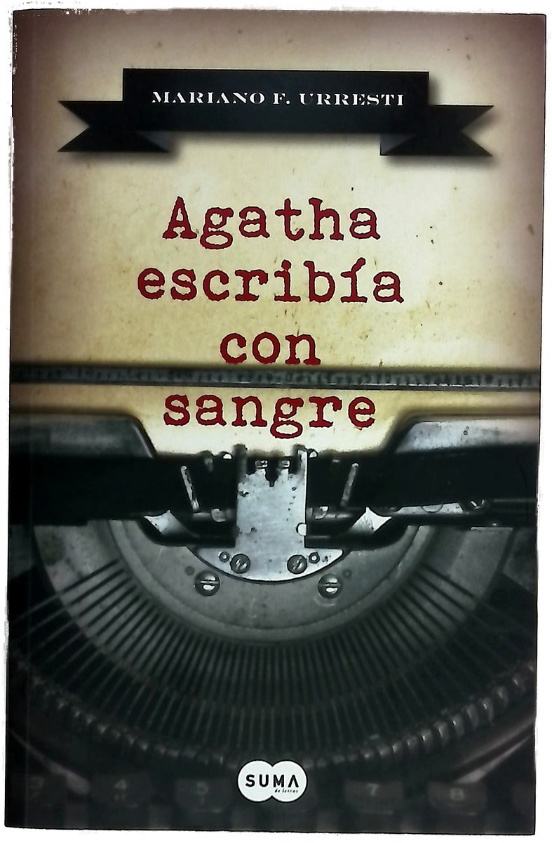 Agatha escribía con sangre