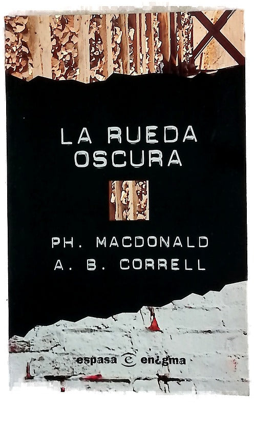 La rueda oscura