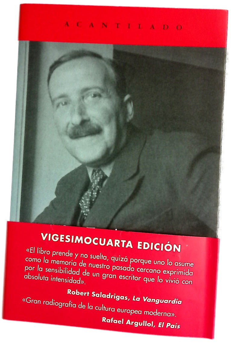El mundo de ayer memorias de un europeo