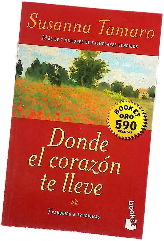 Donde el corazón te lleve