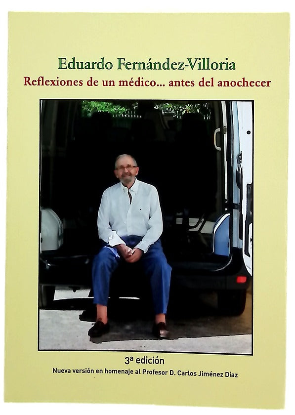 Reflexiones de un médico-- : antes del anochecer