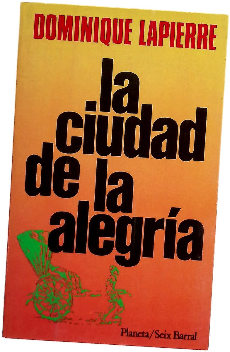 La ciudad de la alegría
