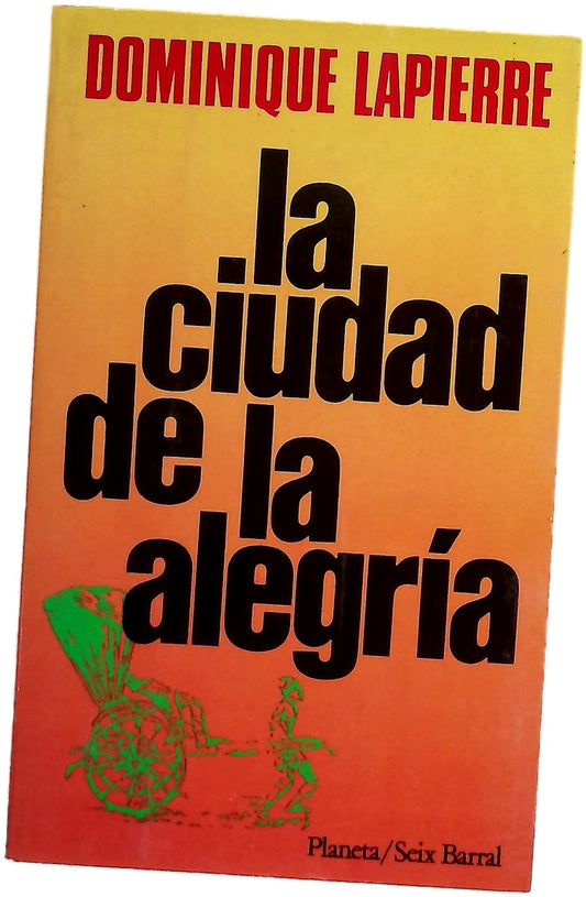 La ciudad de la alegría