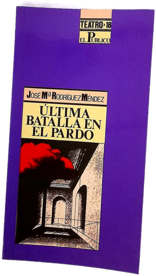 Última batalla en El Pardo