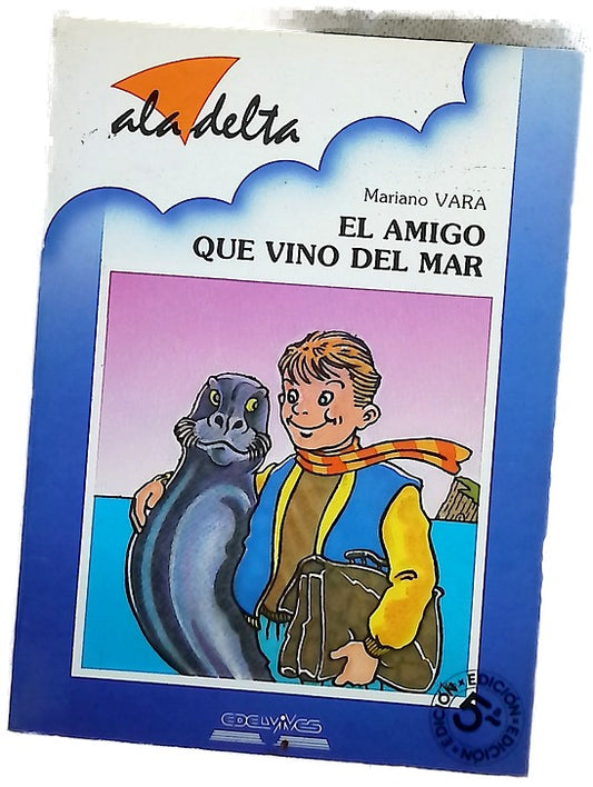 El amigo que vino del mar