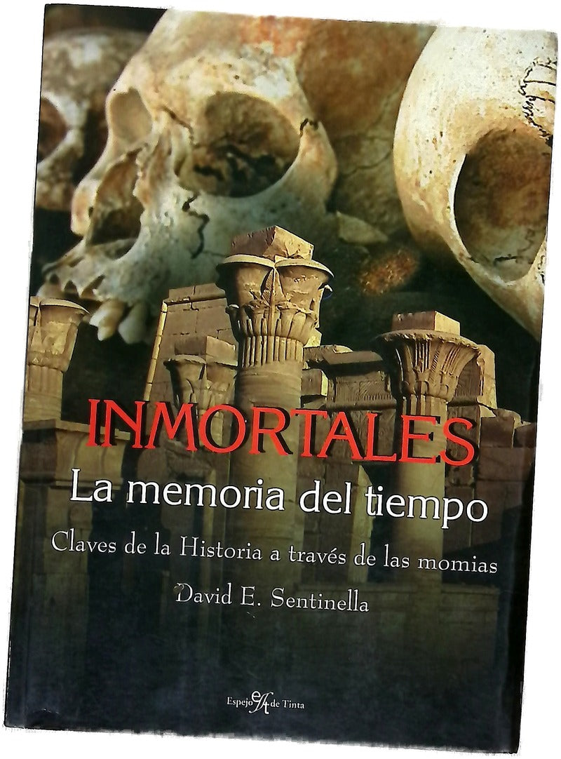 Inmortales, la memoria del tiempo claves de la historia a través de las momias