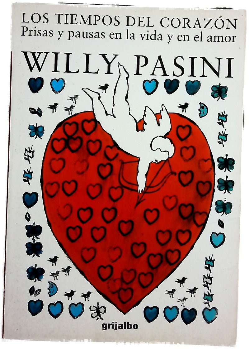 Los tiempos del corazón prisas y pausas en la vida y en el amor