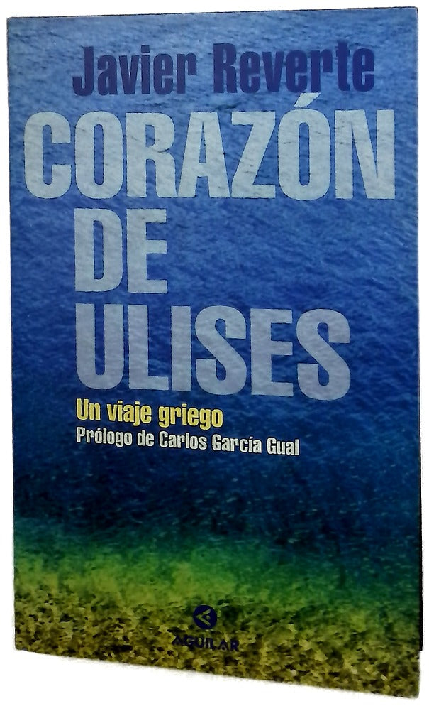 Corazón de Ulises un viaje griego