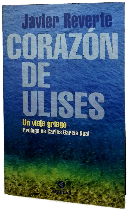 Corazón de Ulises un viaje griego