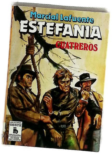 Novelas de Oeste. Cuatrero 