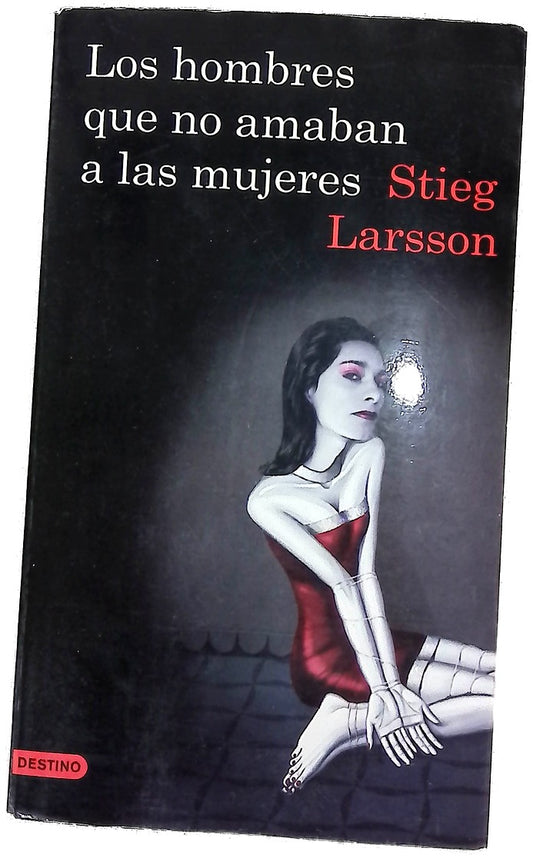 Los hombres que no amaban a las mujeres
