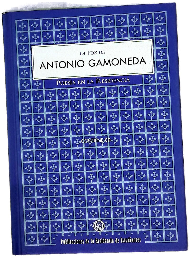 La Voz de Antonio Gamoneda.