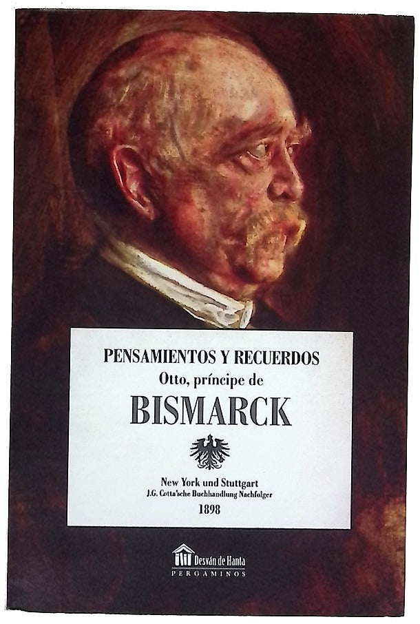 Pensamientos y recuerdos de Otto, Príncipe de Bismarck