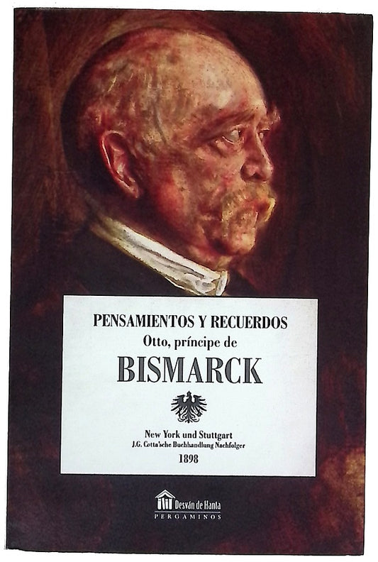 Pensamientos y recuerdos de Otto, Príncipe de Bismarck