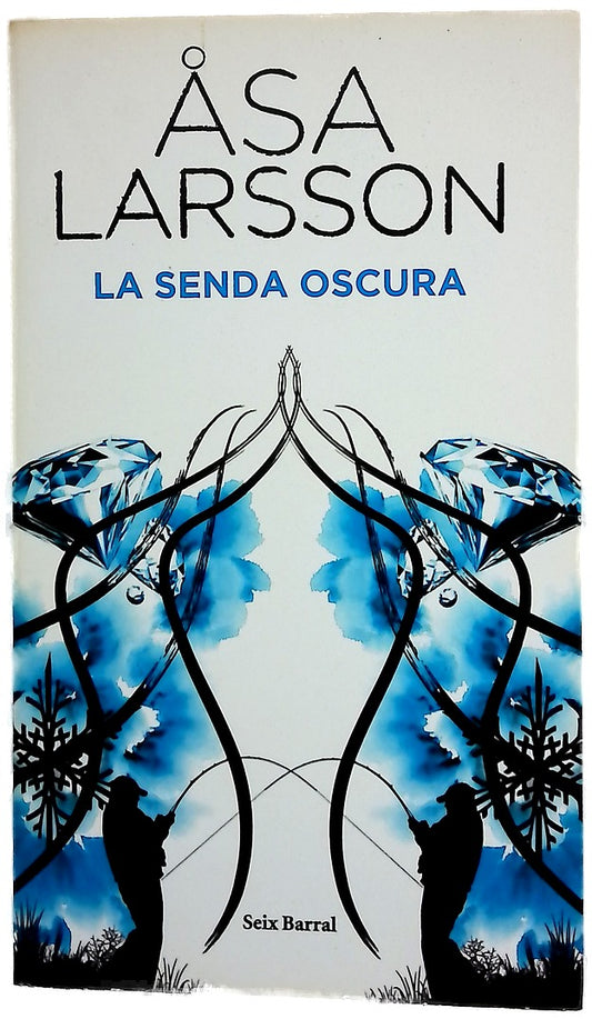 La senda oscura