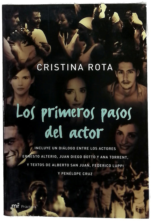 Los primeros pasos del actor