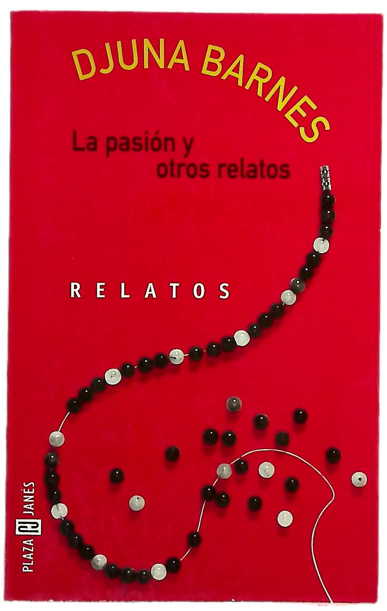 La pasión y otros relatos