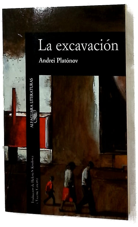 La excavación