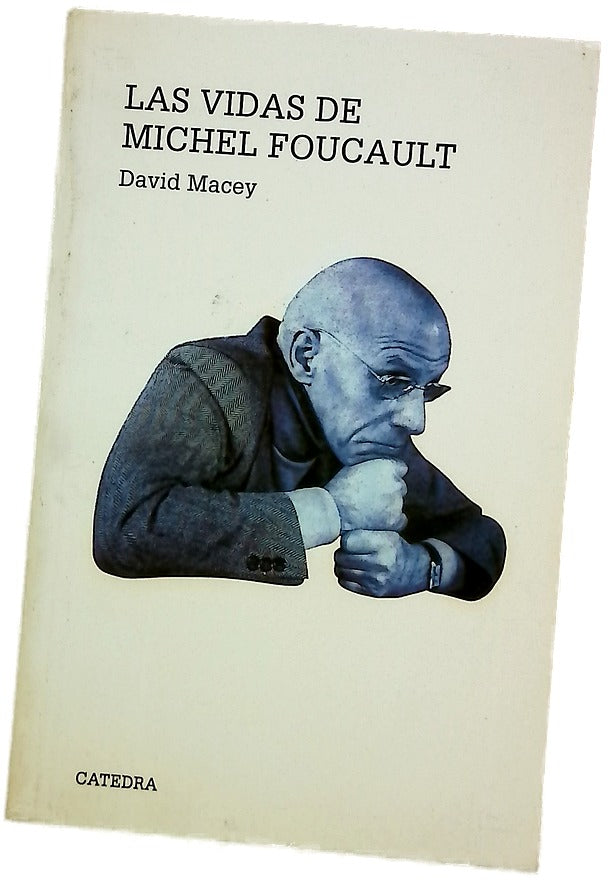 Las vidas de Michel Foucault