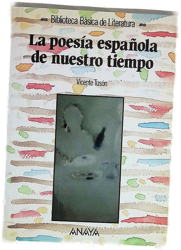 La poesía española de nuestro tiempo