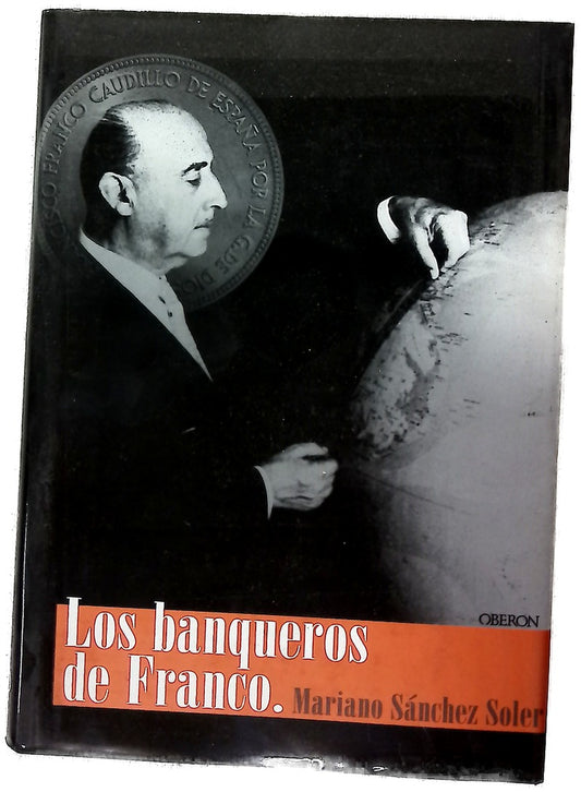 Los banqueros de Franco