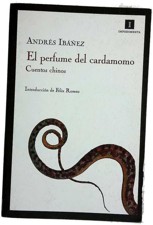 El perfume del cardamomo cuentos chinos