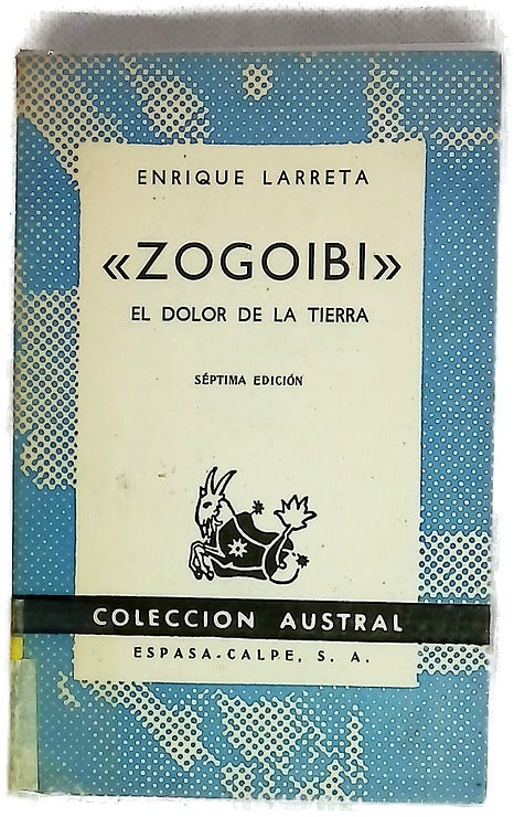 Zogoibi El dolor de la tierra