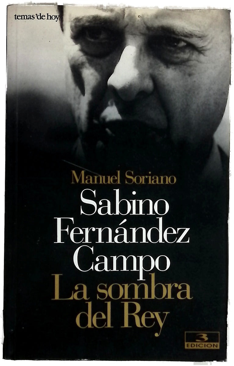 Sabino Fernández Campo la sombra del rey