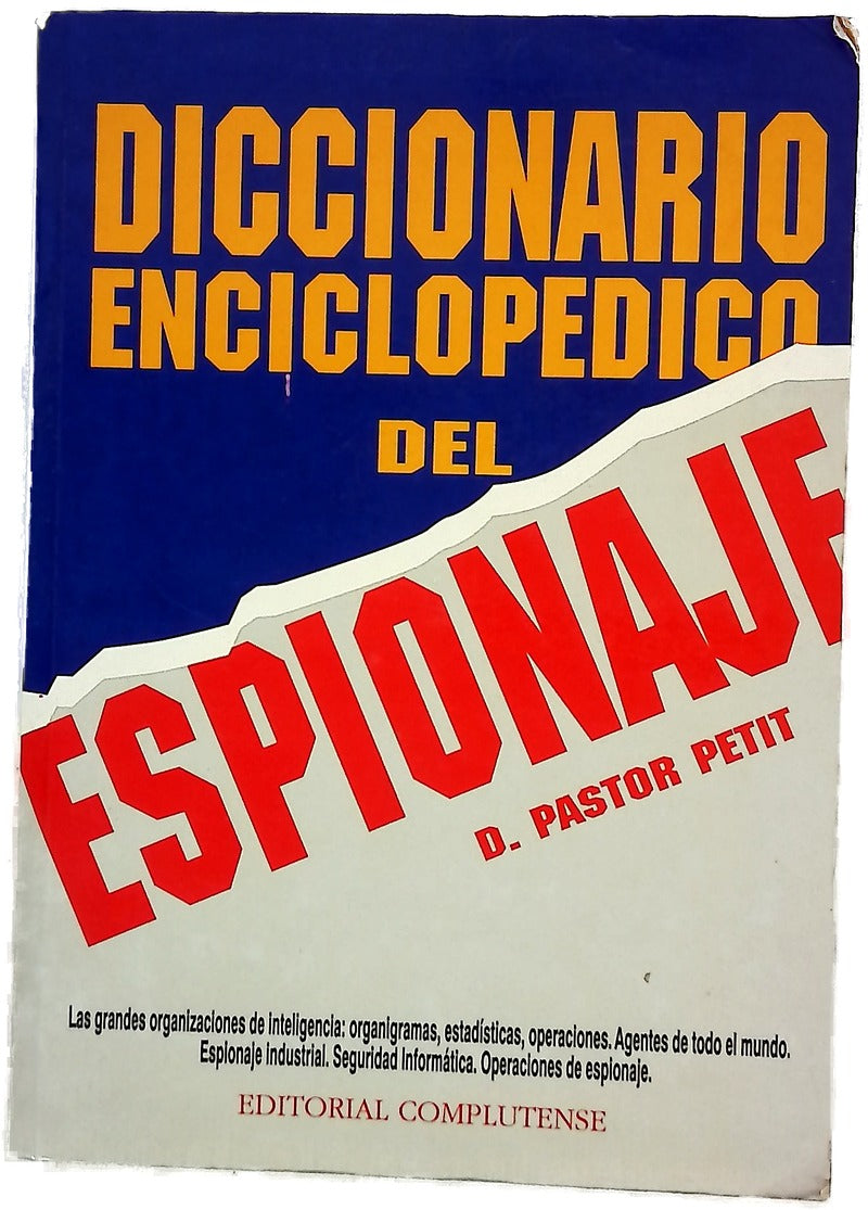 Diccionario enciclopédico del espionaje