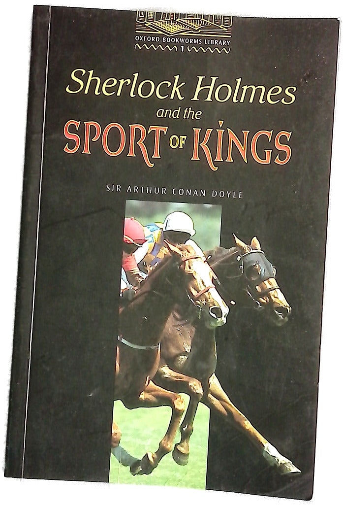 Sherlock Holmes and the sport of kings