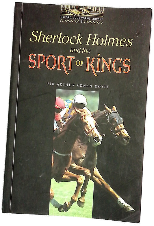 Sherlock Holmes and the sport of kings