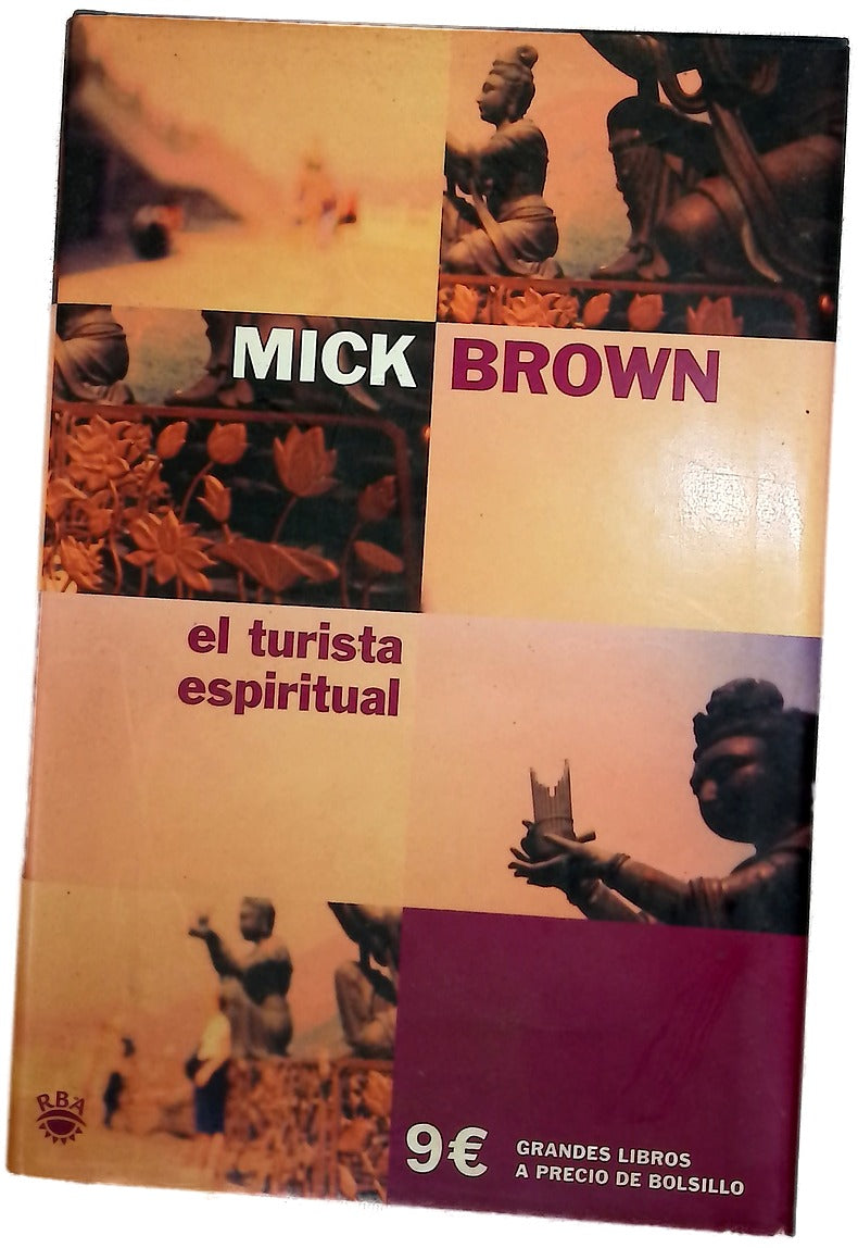 El turista espiritual una odisea personal más allá de los límites de las creencias